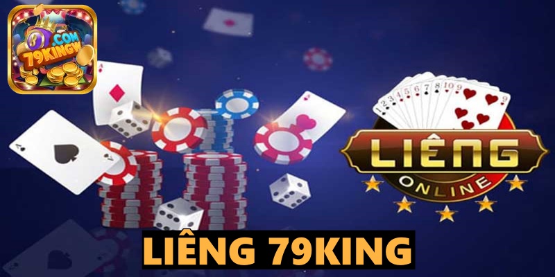 Liêng 79King