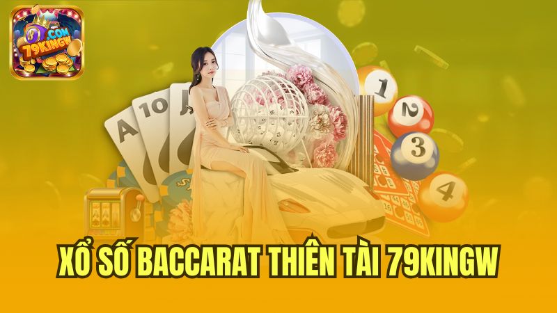 xo-so-baccarat-thien-tai-