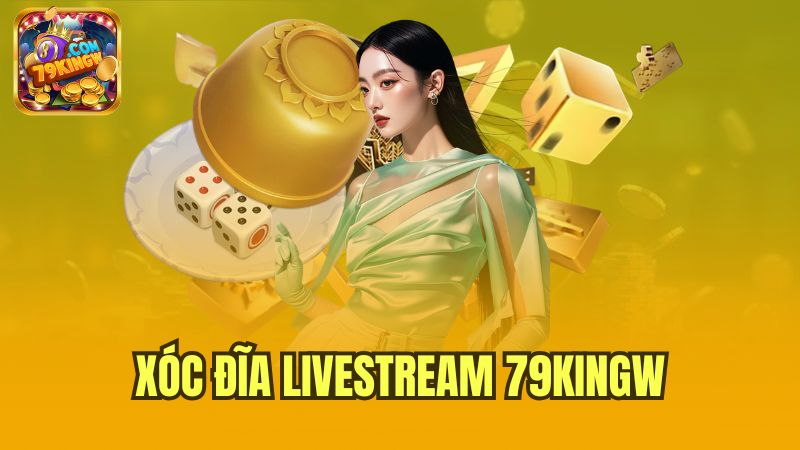 xoc-dia-livestream-79kingw